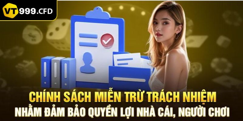 Thông tin về chính sách miễn trừ của nhà cái